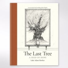 Show details for The Last Tree: A Seed of Hope Picture of The Last Tree: A Seed of Hope