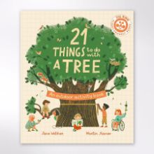 Show details for 21 Things to do with a Tree (paperback) Picture of 21 Things to do with a Tree (paperback)